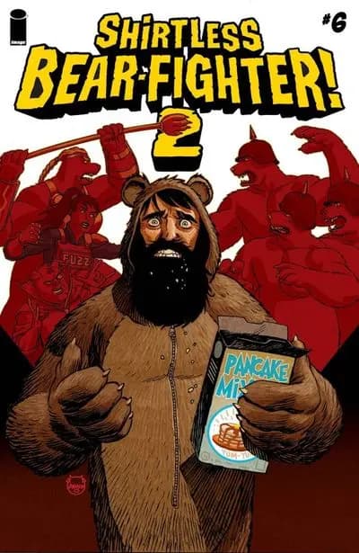 دانلود کمیک Shirtless Bear-Fighter! 2 #6 (2023) — تصویر ۲