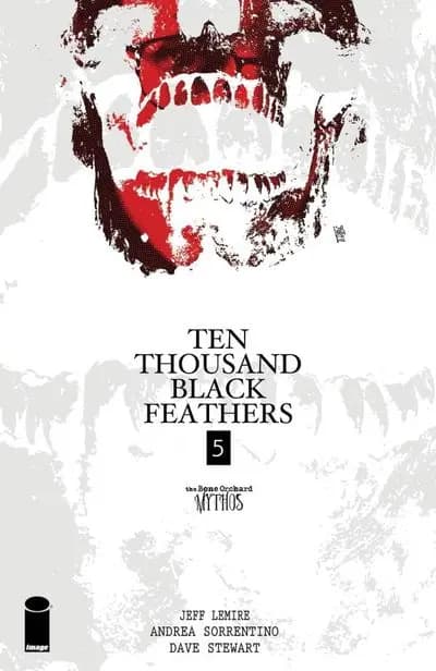 دانلود کمیک The Bone Orchard Mythos – Ten Thousand Black Feathers #5 (2023) — تصویر ۲