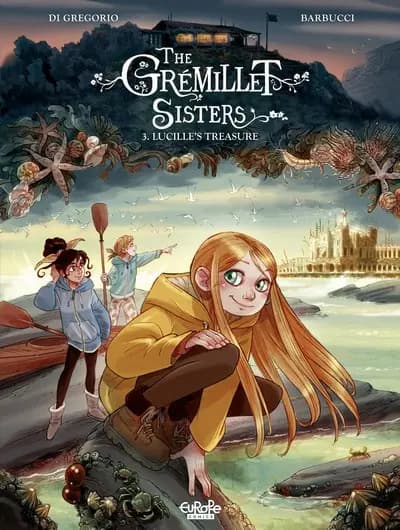 دانلود کمیک The Grémillet Sisters #3 – Lucille’s Treasure (2022) — تصویر ۲