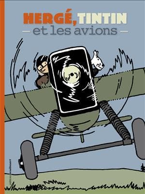 کتاب فرانسه TINTIN – HERGÉ, TINTIN ET LES AVIONS