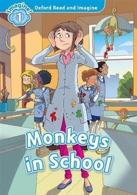 کتاب انگليسی Oxford Read and Imagine 1 Monkeys in School