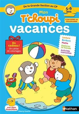 کتاب Mon T’choupi vacances De la Grande Section au CP 5-6 ans