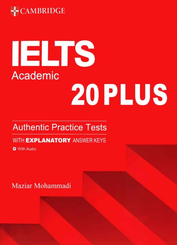 Ielts academic 20 plus maziar mohammadi