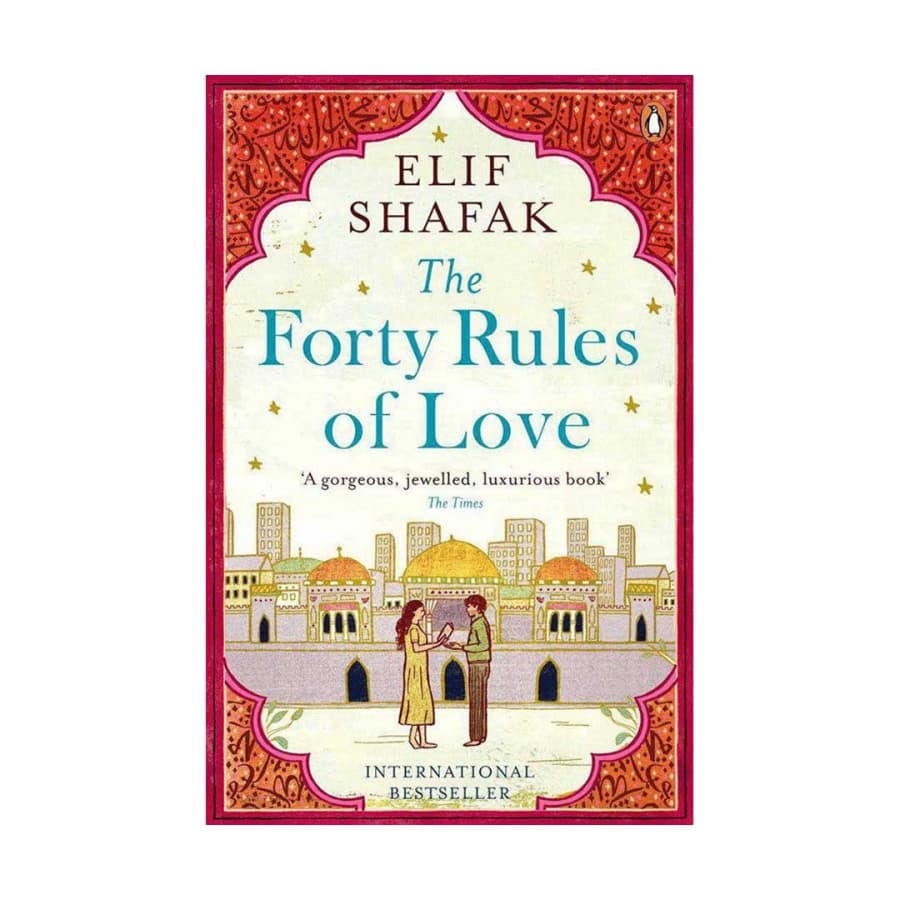 THE FORTY RULES OF LOVE BY ELIF SHAFAK — تصویر ۲