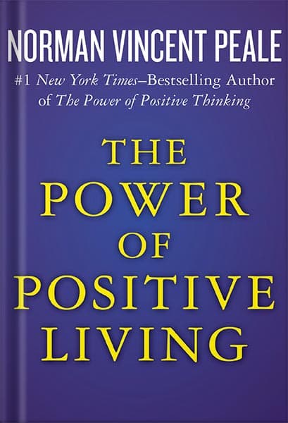 دانلود کتاب The Power of Positive Living by Norman Vincent Peale — تصویر ۲