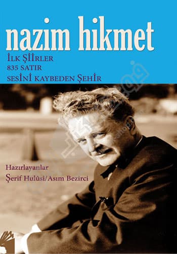 Nazim Hikmet Ilk Siirler
