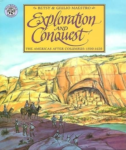 کتاب Exploration and Conquest: The Americas After Columbus: 1500-1620 (American Story (Paperback))