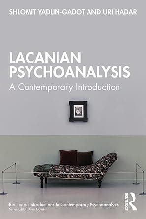 کتاب Lacanian Psychoanalysis: A Contemporary Introduction (Routledge Introductions to Contemporary Psychoanalysis) 1st Edition,