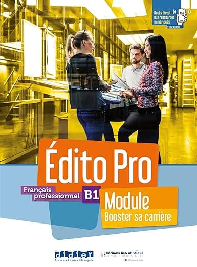 کتاب Edito Pro. Niveau B1. Module. Booster sa carrière. Per le Scuole superiori — تصویر ۲