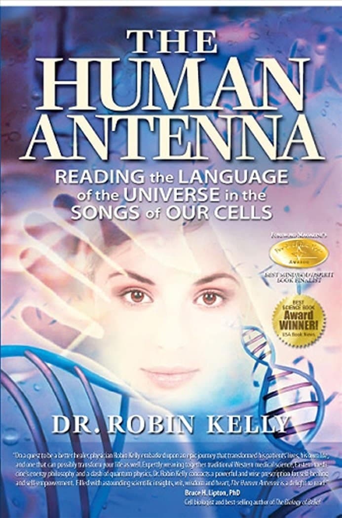 کتاب The Human Antenna: Reading the Language of the Universe in the Songs of Our Cells — تصویر ۲