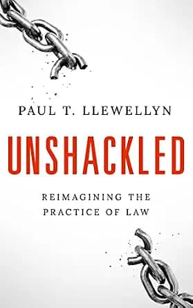 و دانلود نسخه کامل کتاب زبان اصلی Unshackled: Reimagining the Practice of Law PDF | دانلود کتاب خارجی — تصویر ۲