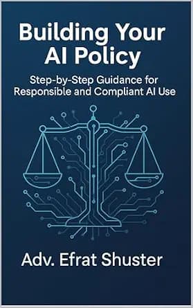 و دانلود نسخه کامل کتاب زبان اصلی Building Your AI Policy: A practical, step-by-step guide to building your organization’s AI policy with confidence PDF | دانلود کتاب خارجی