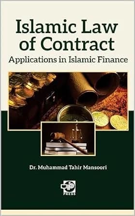 و دانلود نسخه کامل کتاب زبان اصلی ISLAMIC LAW OF CONTRACT: APPLICATIONS IN ISLAMIC FINANCE PDF | دانلود کتاب خارجی