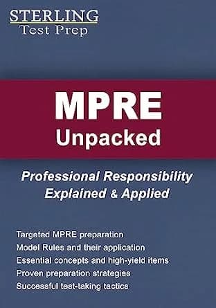 و دانلود نسخه کامل کتاب زبان اصلی MPRE Unpacked: Professional Responsibility Explained & Applied for Multistate Professional Responsibility Exam PDF | دانلود کتاب خارجی