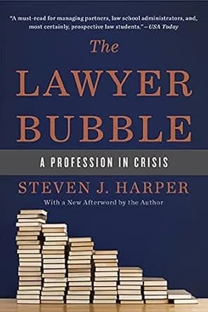 و دانلود نسخه کامل کتاب زبان اصلی The Lawyer Bubble: A Profession in Crisis PDF | دانلود کتاب خارجی