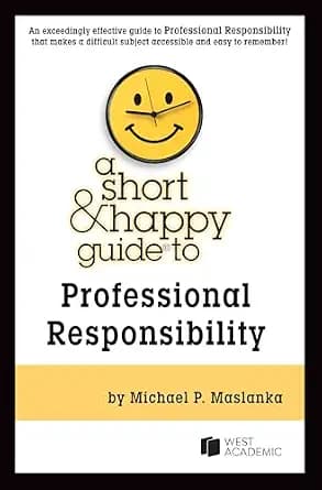 و دانلود نسخه کامل کتاب زبان اصلی A Short & Happy Guide to Professional Responsibility (Short & Happy Guides) PDF | دانلود کتاب خارجی