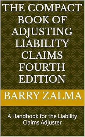 و دانلود نسخه کامل کتاب زبان اصلی The Compact Book of Adjusting Liability Claims Fourth Edition: A Handbook for the Liability Claims Adjuster PDF | دانلود کتاب خارجی — تصویر ۲
