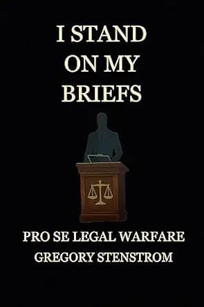 و دانلود نسخه کامل کتاب زبان اصلی I Stand on My Briefs: Pro Se Legal Warfare PDF | دانلود کتاب خارجی