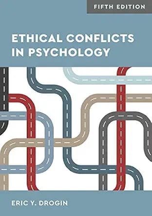 و دانلود نسخه کامل کتاب زبان اصلی Ethical Conflicts in Psychology PDF | دانلود کتاب خارجی