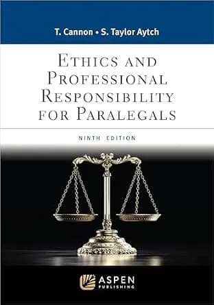 و دانلود نسخه کامل کتاب زبان اصلی Ethics and Professional Responsibility for Paralegals (Aspen Paralegal Series) PDF | دانلود کتاب خارجی