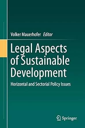 و دانلود نسخه کامل کتاب زبان اصلی Legal Aspects of Sustainable Development: Horizontal and Sectorial Policy Issues PDF | دانلود کتاب خارجی