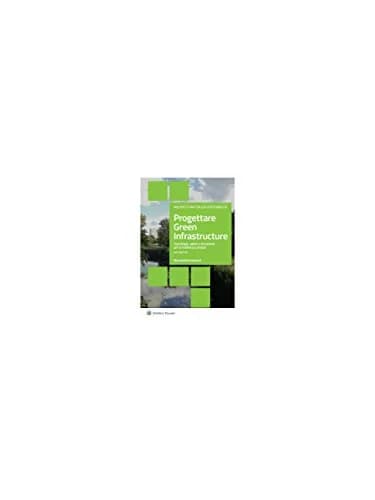 و دانلود نسخه کامل کتاب زبان اصلی Progettare Green Infrastructure (Italian Edition) Kindle Edition PDF | دانلود کتاب خارجی