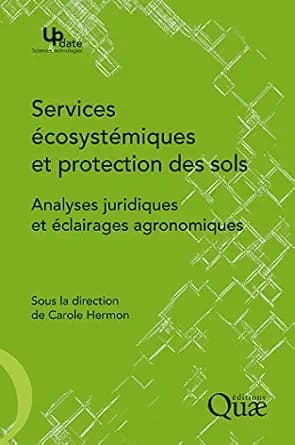 و دانلود نسخه کامل کتاب زبان اصلی Services écosystémiques et protection des sols: Analyses juridiques et éclairages agronomiques (French Edition) PDF | دانلود کتاب خارجی