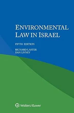 و دانلود نسخه کامل کتاب زبان اصلی Environmental Law in Israel PDF | دانلود کتاب خارجی — تصویر ۲