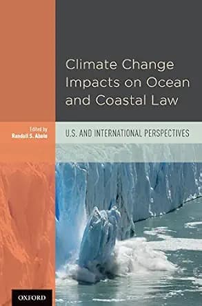 و دانلود نسخه کامل کتاب زبان اصلی Climate Change Impacts on Ocean and Coastal Law: U.S. and International Perspectives PDF | دانلود کتاب خارجی