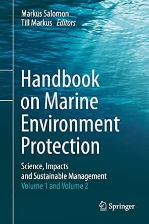 و دانلود نسخه کامل کتاب زبان اصلی Handbook on Marine Environment Protection: Science, Impacts and Sustainable Management PDF | دانلود کتاب خارجی