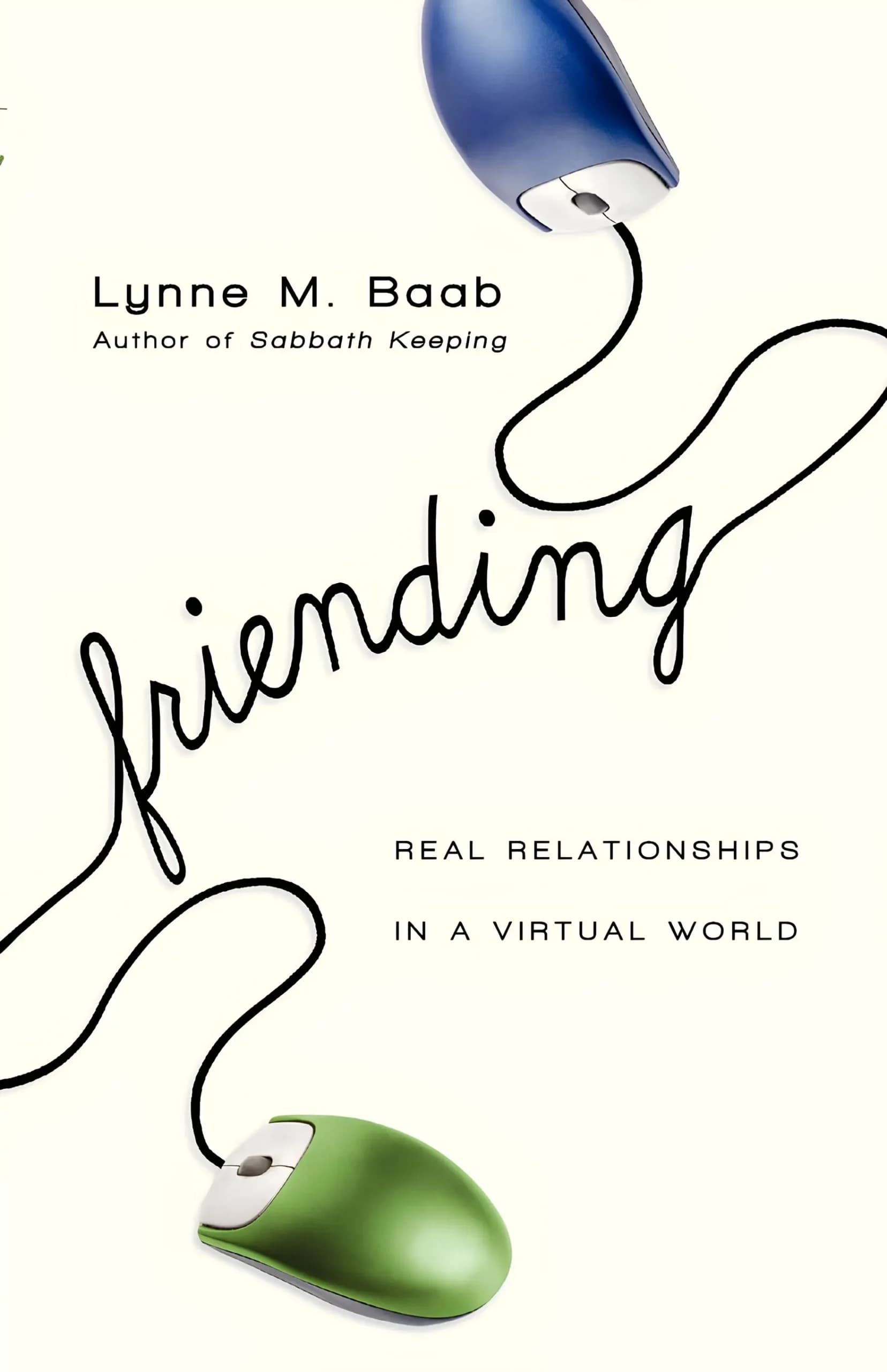 کتاب دوست‌یابی (Friending) نسخه انگلیسی PDF | لین ام. باب