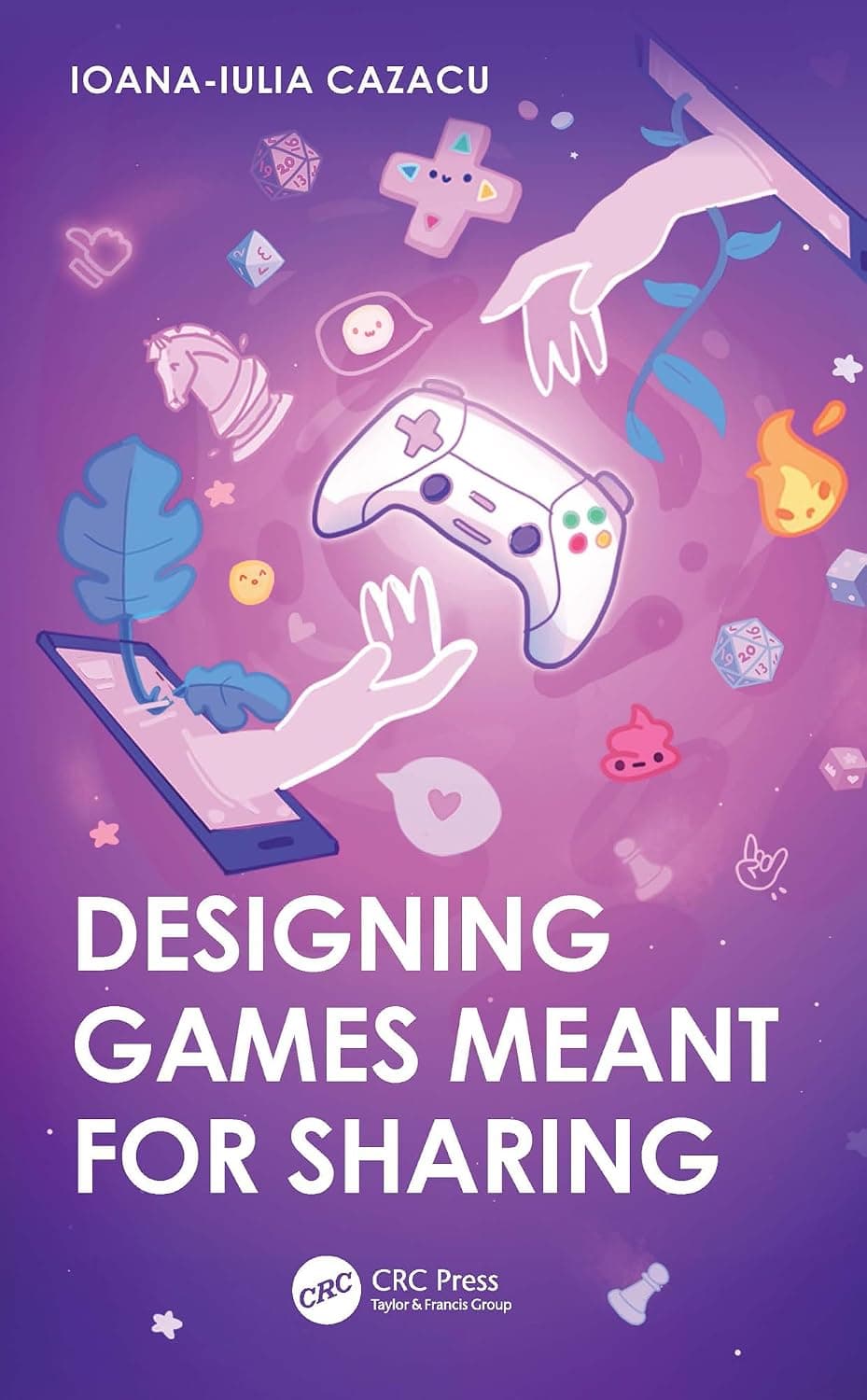 کتاب طراحی بازی‌هایی با هدف اشتراک‌گذاری (Designing Games Meant for Sharing) نسخه انگلیسی PDF | ایوانا-یولیا کازاکو — تصویر ۲