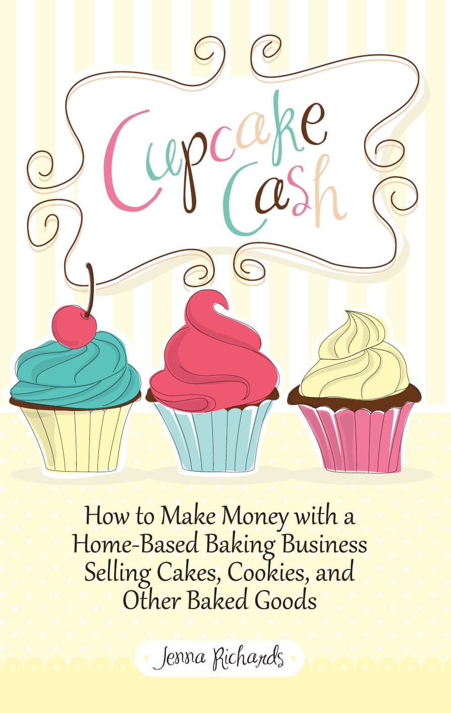 کتاب پول کاپ‌کیک (Cupcake Cash) نسخه انگلیسی PDF | جنا ریچاردز