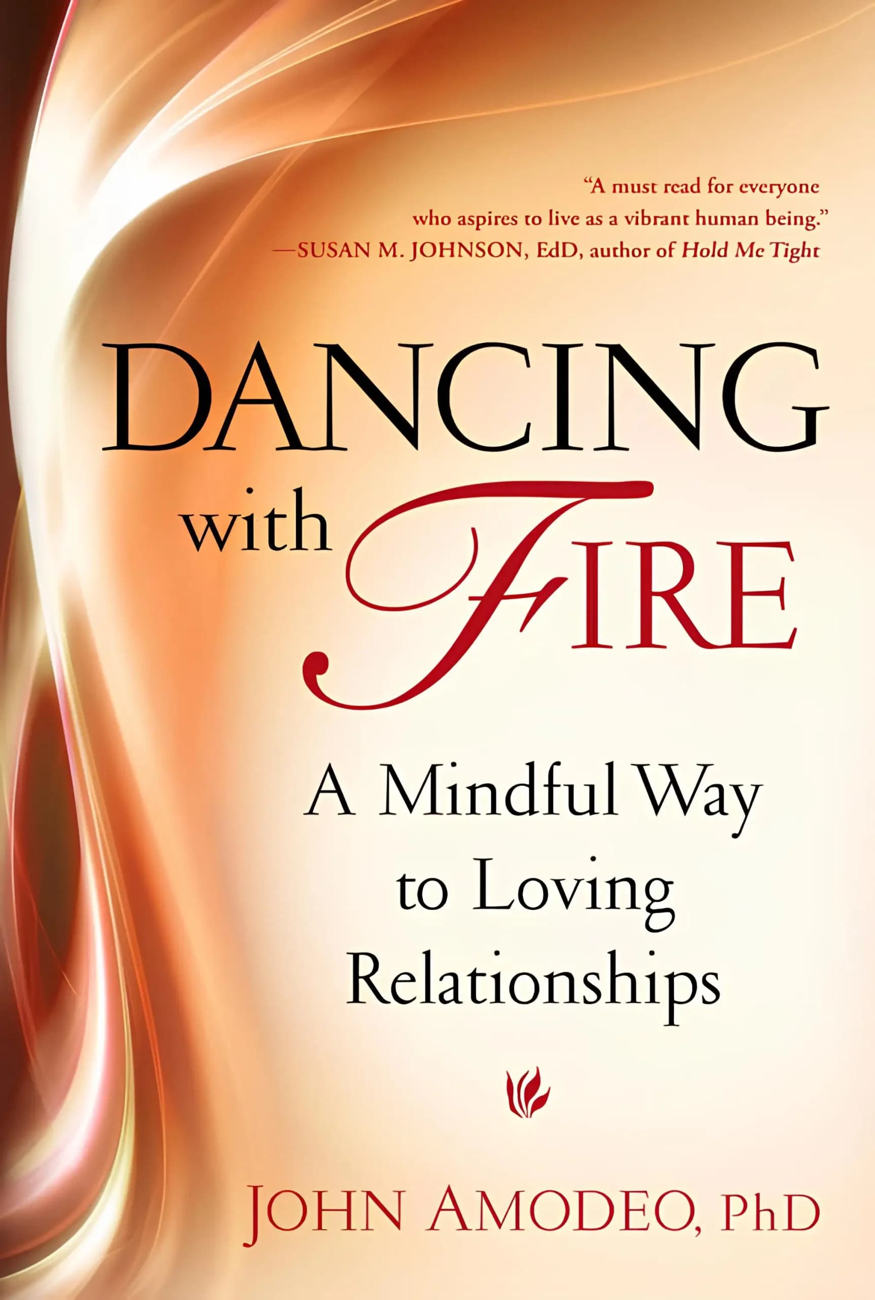 کتاب رقصیدن با آتش (Dancing with Fire) نسخه انگلیسی PDF | جان آمودئو