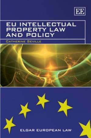 دانلود کتاب EU Intellectual Property Law and Policy (Elgar European Law) — تصویر ۲