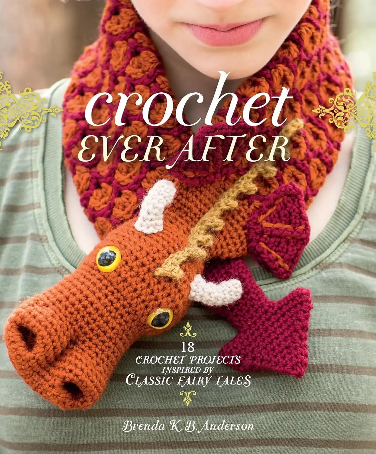 کتاب قلاب‌بافی تا ابد (Crochet Ever After) نسخه انگلیسی PDF | برندا کی. بی. اندرسون