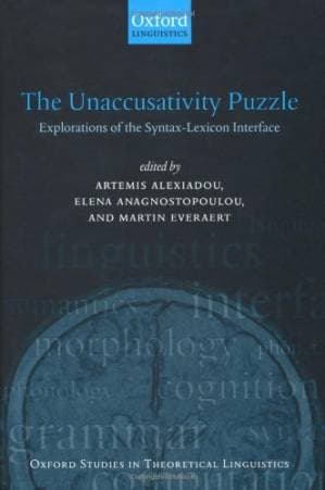 دانلود کتاب The Unaccusativity Puzzle: Explorations of the Syntax-Lexicon Interface (Oxford Studies in Theoretical Linguistics, 5)