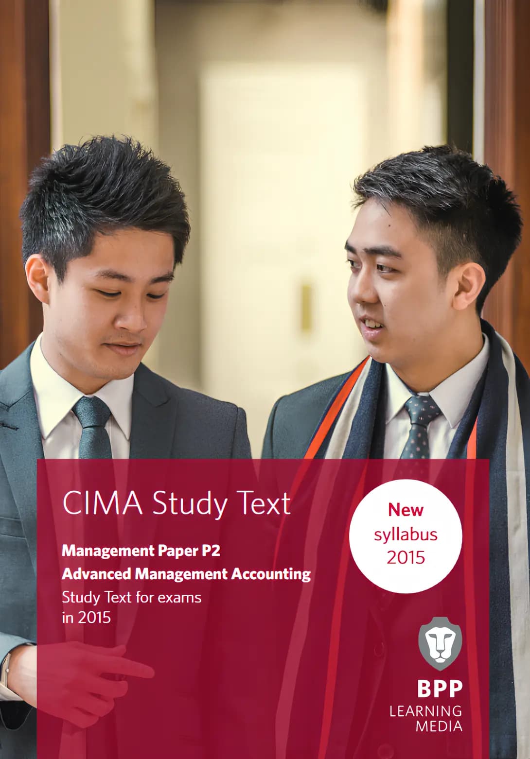 کتاب حسابداری مدیریت پیشرفته کیما، بخش پی2 (CIMA P2 Advanced Management Accounting) نسخه انگلیسی PDF | بی‌پی‌پی لرنینگ مدیا