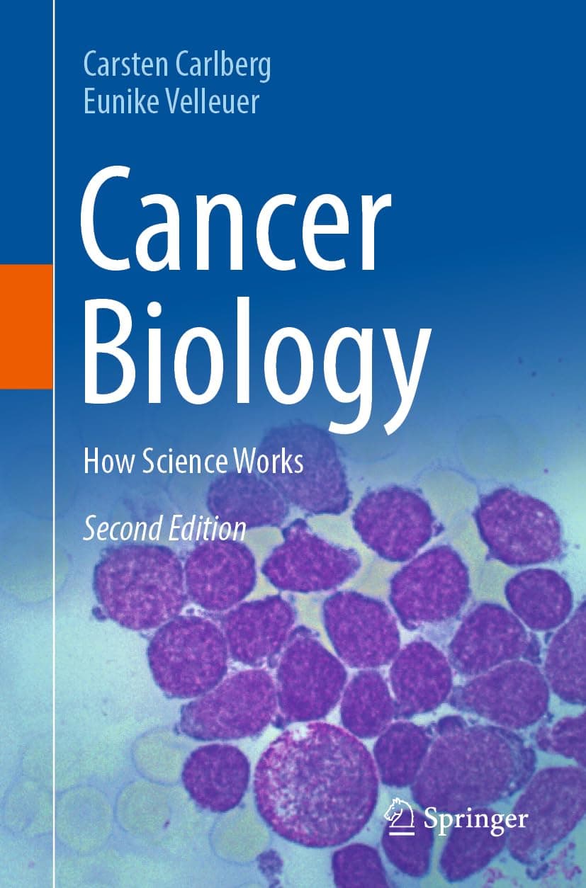 کتاب زیست‌شناسی سرطان، ویرایش دوم (Cancer Biology, Second Edition) نسخه انگلیسی PDF | کارستن کارلبرگ و یونیکه وله‌اوئر