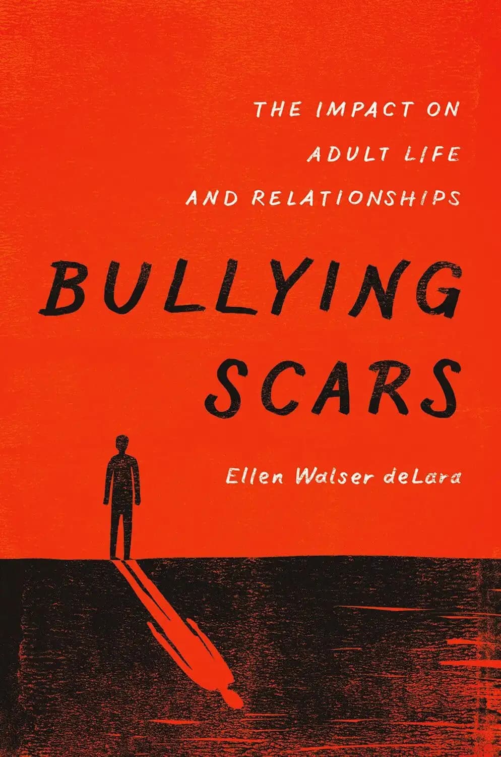 کتاب زخمهای قلدری (Bullying Scars) نسخه انگلیسی PDF | الن والسر دِلارا