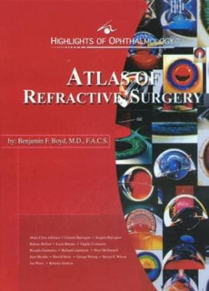 دانلود کتاب Atlas of Refractive Surgery (Highlights of Ophthalmology : Challenging the Millennium)