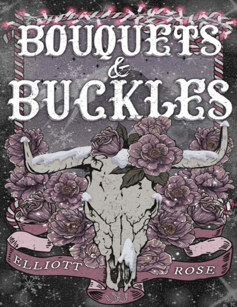 کتاب Bouquets and Buckles (دسته‌گل‌ها و سگک‌ها) نسخه انگلیسی PDF | الیوت رز