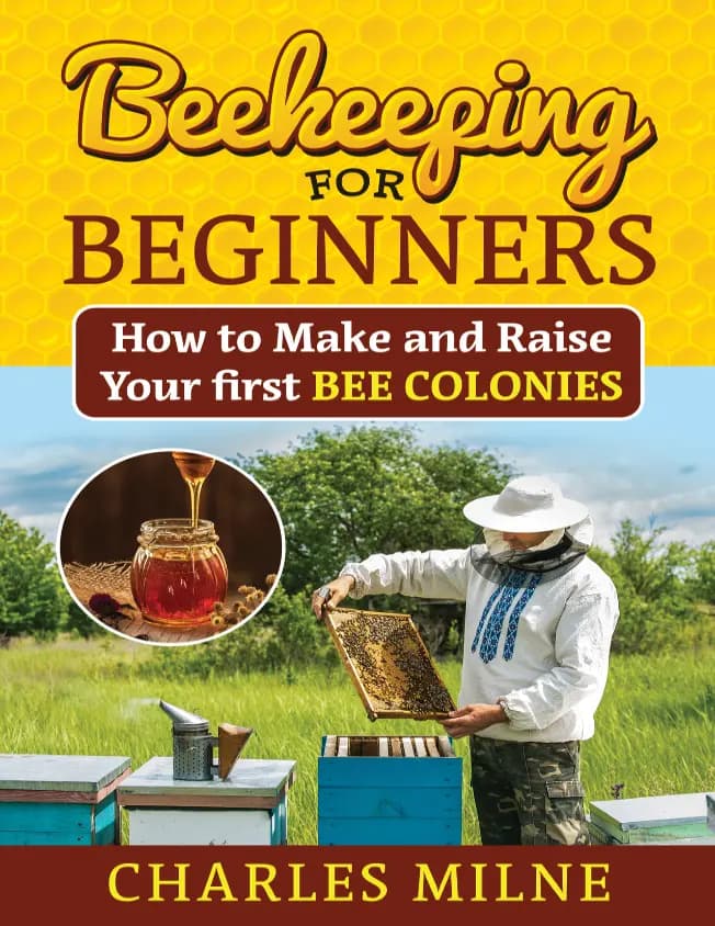 کتاب زنبورداری برای مبتدیان (Beekeeping for Beginners) نسخه انگلیسی PDF | چارلز میلن