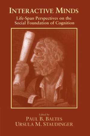 دانلود کتاب Interactive Minds: Life-span Perspectives on the Social Foundation of Cognition