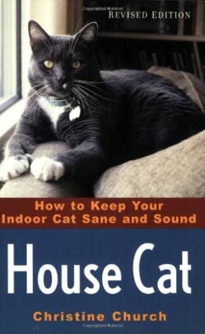 دانلود کتاب House Cat: How to Keep Your Indoor Cat Sane and Sound — تصویر ۲
