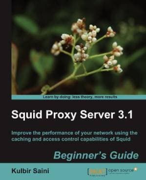 دانلود کتاب Squid Proxy Server 3.1: Beginner’s Guide