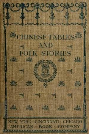 دانلود کتاب Chinese Fables and Folk Stories