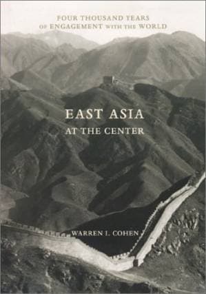 دانلود کتاب East Asia at the Center: Four Thousand Years of Engagement with the World — تصویر ۲