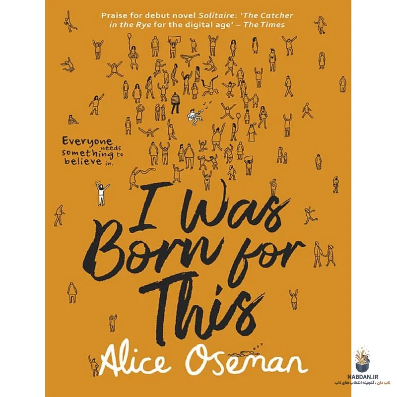 کتاب I Was Born for This (من برای این به دنیا آمدم) نسخه انگلیسی PDF | آلیس اوثمان