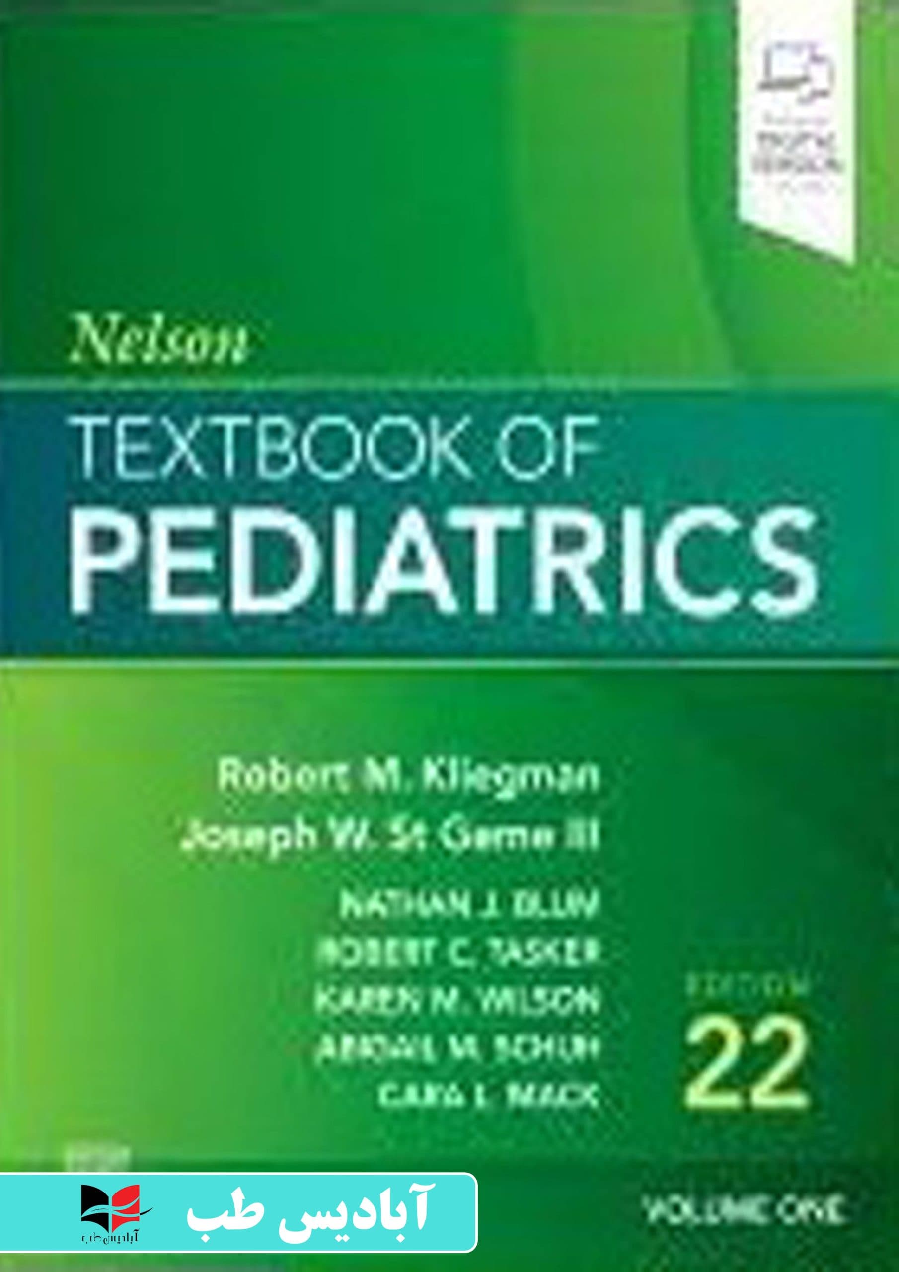 Nelson Textbook of Pediatrics 22nd Edition 2024 | کتاب درسی نلسون اطفال ویرایش 22 سال 2024 | نلسون 2024